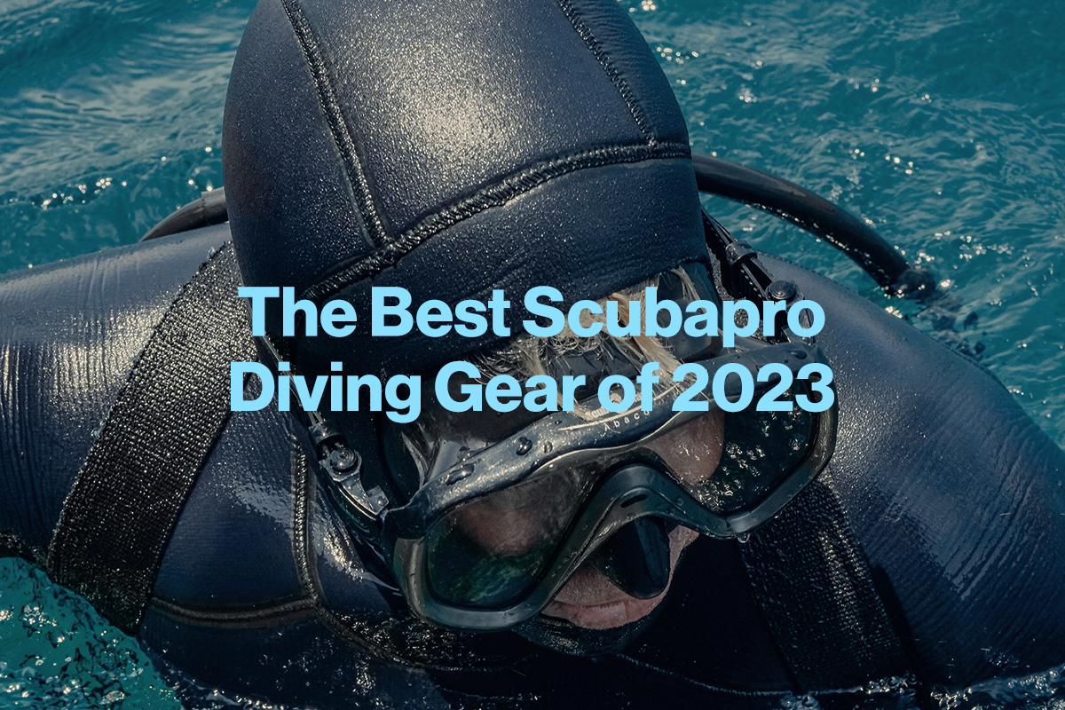 The Best Scubapro Diving Gear of 2023