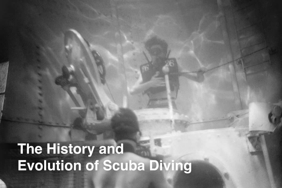 The History and Evolution of Scuba Diving