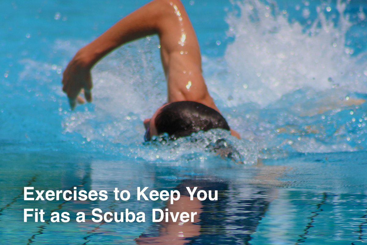 Exercises to Keep You Fit as a Scuba Diver